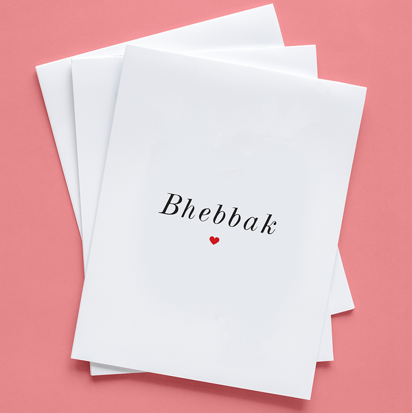 “Bhebbak" Greeting Card